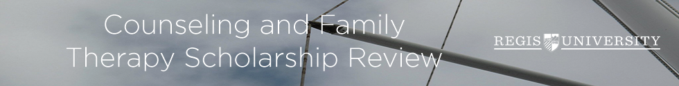 Counseling and Family Therapy Scholarship Review