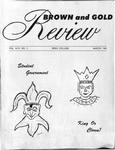Brown & Gold Review Vol XLVI No 5 March, 1963