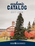 2017-2018 Regis University Catalog
