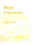 2003 Regis University Viewbook